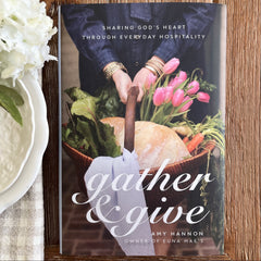 BEST SELLER! "Gather & Give" Signed Copy | Shipping Included!